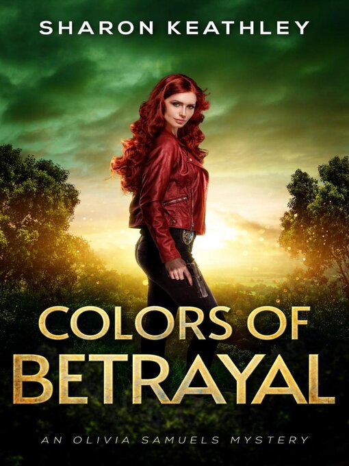 Title details for Colors of Betrayal by Sharon Keathley - Available